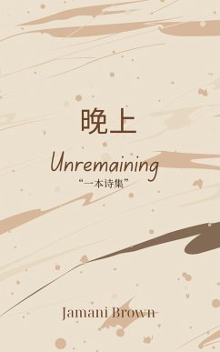 ¿¿ Unremaining - Brown, Jamani