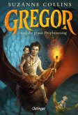Gregor 1. Gregor und die graue Prophezeiung