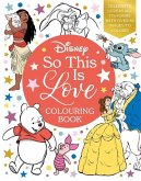 Disney So This Is Love Colouring Book Disney So This Is Love Colouring Book