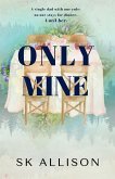 Only Mine Only Mine