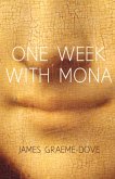 One Week With Mona