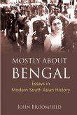 Mostly About Bengal Mostly About Bengal