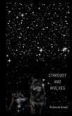 Stardust and Wolves