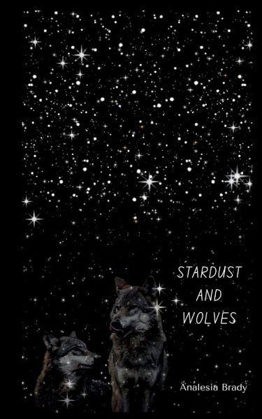 Stardust and Wolves