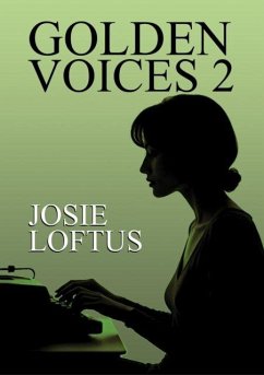 Golden Voices 2 - Loftus, Josie