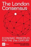 The London Consensus The London Consensus