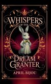 Whispers of the Dream Granter