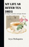 MY LIFE AS BITTER TEA DREG An elegy to peonies and pipe dreams