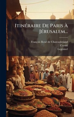 Cover ItinÃ(c)raire De Paris Ã€ JÃ(c)rusalem...
