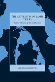 The Afterlives of Tamil Tigers