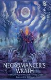 The Necromancer's Wrath The Necromancer's Wrath