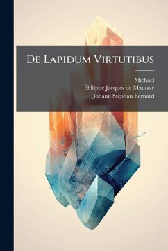 De Lapidum Virtutibus - (Psellus), Michael
