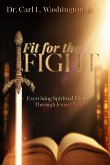 Fit for the FIGHT Fit for the FIGHT