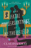 The Fatal Unpleasantness at Netherfield (eBook, ePUB) The Fatal Unpleasantness at Netherfield (eBook, ePUB)