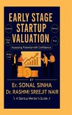 Early-Stage Startup Valuation Early-Stage Startup Valuation