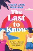 The Last to Know The Last to Know