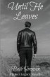 Until He Leaves - Bild 1