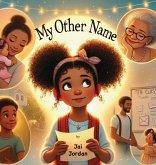 My Other Name My Other Name
