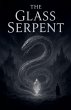The Glass Serpent - Bild 1