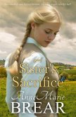 A Sister's Sacrifice