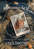 A Promise Kept A Promise Kept