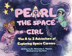Pearl the Space Girl Pearl the Space Girl