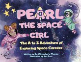 Pearl the Space Girl Pearl the Space Girl