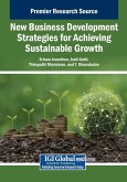 New Business Development Strategies for Achieving Sustainable Growth
