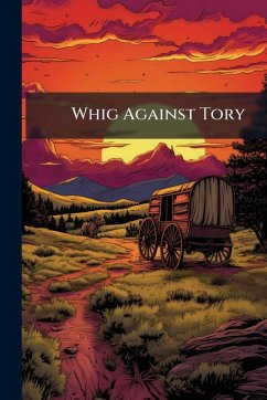 Cover Whig Against Tory