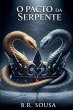 O Pacto da Serpente - Bild 1