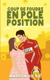 Coup de foudre en pole position Coup de foudre en pole position
