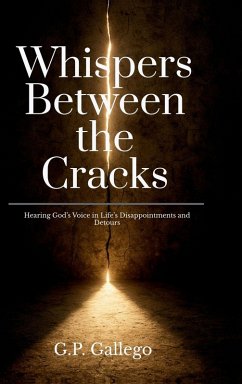 Whispers Between the Cracks - G P Gallego