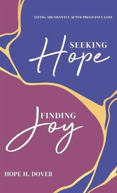 Seeking Hope, Finding Joy - Dover, Hope H. Seeking Hope, Finding Joy - Dover, Hope H.