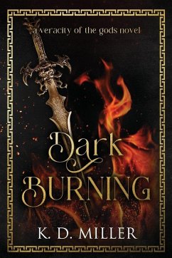 Dark Burning - Miller, K. D.