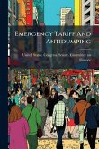 Emergency Tariff And Antidumping