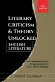 Literary Criticism & Theory Unlocked Literary Criticism & Theory Unlocked