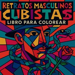 Retratos masculinos cubistas - Libro para colorear Cover Retratos masculinos cubistas - Libro para colorear
