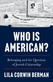 Who Is American? Who Is American?