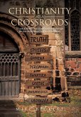Christianity at a Crossroads Christianity at a Crossroads