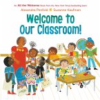 Welcome to Our Classroom! (An All Are Welcome Book) (eBook, ePUB)