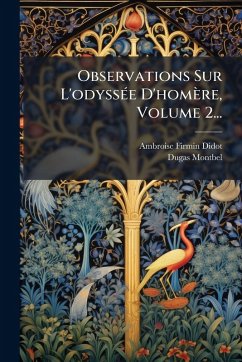 Cover Observations Sur L'odyssÃ(c)e D'homère, Volume 2...