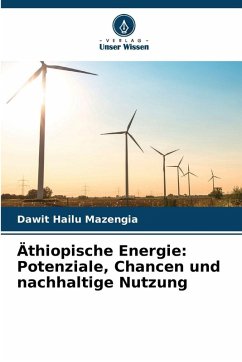 Cover Äthiopische Energie: Potenziale, Chancen und nachhaltige Nutzung