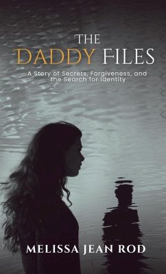 The Daddy Files - Rod, Melissa Jean The Daddy Files - Rod, Melissa Jean