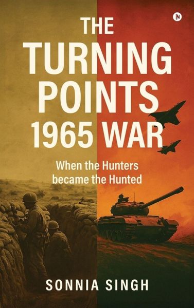 The Turning Points 1965 War The Turning Points 1965 War