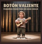 Botón Valiente