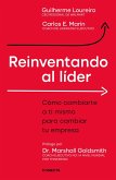 Reinventando Al Lider / Reinventing the Leader