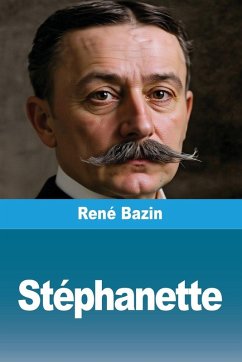 Stéphanette - Bazin, René