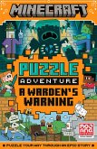 Minecraft Puzzle Adventure: A Warden's Warning Minecraft Puzzle Adventure: A Warden's Warning