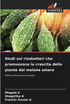 Cover Studi sui rizobatteri che promuovono la crescita delle piante dal melone amaro