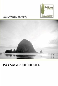 PAYSAGES DE DEUIL - VANEL- COYTTE, Laura